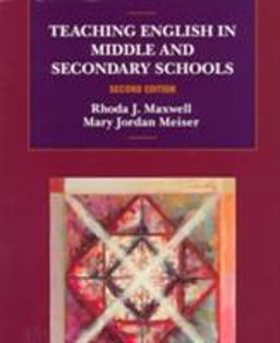 Teaching English in the Middle and Secondary School 2nd 9780134616667 Front Cover