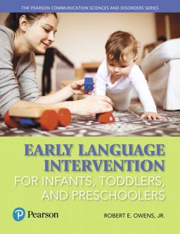 Early Language Intervention for Infants, Toddlers, and Preschoolers  9780134618906 Front Cover