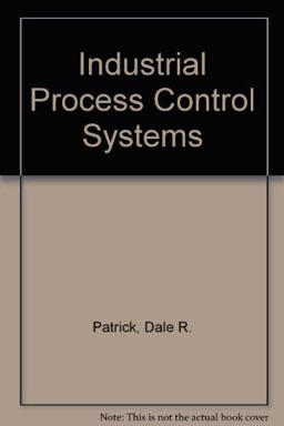 Industrial Process Control Systems