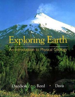 Exploring Earth An Introduction to Physical Geology 1st 9780134639369 Front Cover