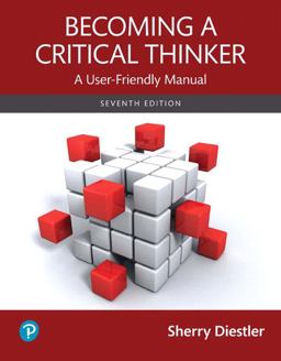 Revel for Becoming a Critical Thinker A User-Friendly Manual -- Access Card 7th 9780134641430 Front Cover