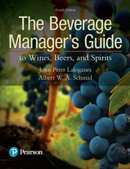 The Beverage Manager's Guide to Wines, Beers, and Spirits:  9780134655307 Front Cover