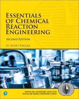 Essentials of Chemical Reaction Engineering 2nd 9780134663890 Front Cover