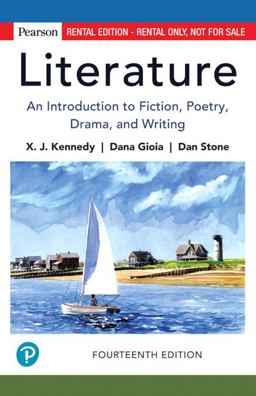 Literature: An Introduction to Fiction, Poetry, Drama, and Writing, Regular Edition  9780134668468 Front Cover