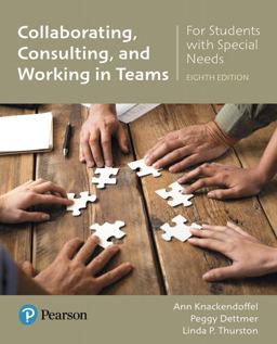 Collaborating, Consulting, and Working in Teams for Students With Special Needs:  9780134672588 Front Cover