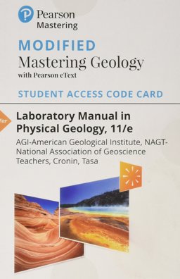 Modified Mastering Geology with Pearson EText -- Standalone Access Card -- for Laboratory Manual in Physical Geology Modified Mastering Geology with Pearson EText -- Standalone Access Card -- for Laboratory Manual in Physical Geology
