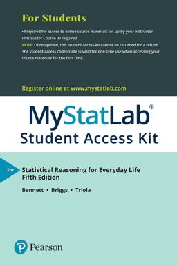 MyLab Statistics with Pearson EText Access Code (24 Months) for Statistical Reasoning for Everyday Life 5th 9780134678528 Front Cover