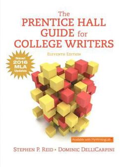 Prentice Hall Guide for College Writers, MLA Update 11th 9780134678771 Front Cover
