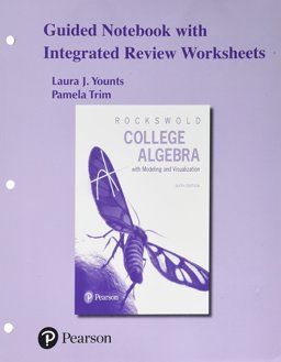 Guided Notebook with Integrated Review Worksheets Plus MyMathLab Student Access Card for College Algebra with Integrated Review -- Access Card Package