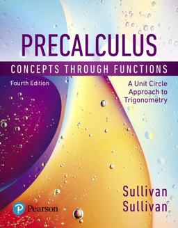 Precalculus Concepts Through Functions, a Unit Circle Approach to Trigonometry 4th 9780134686974 Front Cover