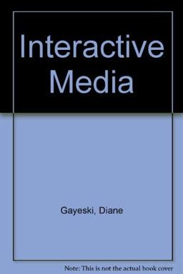 Interactive Media