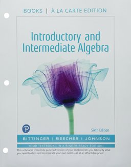 Introductory and Intermediate Algebra, Books a la Carte Edition, Plus MyMathLab -- Access Card Package 6th 9780134697420 Front Cover