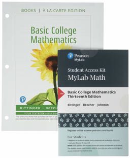 Basic College Mathematics, Books a la Carte Edition, Plus NEW Mylab Math with Pearson EText -- 24 Month Access Card Package