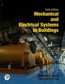 Mechanical and Electrical Systems in Buildings:  9780134701189 Front Cover