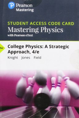 MasteringPhysics with Pearson EText -- Standalone Access Card -- for College Physics