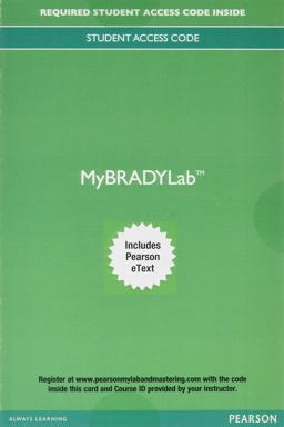 MyLab BRADY with Pearson EText Access Card for Prehospital Emergency Care MyLab BRADY with Pearson EText Access Card for Prehospital Emergency Care