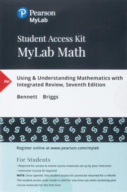 MyLab Math with Pearson EText Access Code (24 Months) for Using and Understanding Mathematics