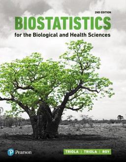 Biostatistics for the Biological and Health Sciences Plus MyStatLab with Pearson EText -- Access Card Package