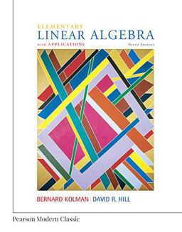 Elementary Linear Algebra with Applications (Classic Version) 9th 9780134718538 Front Cover