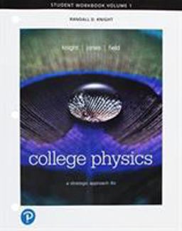 College Physics: A Strategic Approach, Chapters 1-16  9780134724829 Front Cover