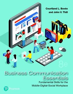 Business Communication Essentials Fundamental Skills for the Mobile-Digital-Social Workplace 8th 9780134729404 Front Cover