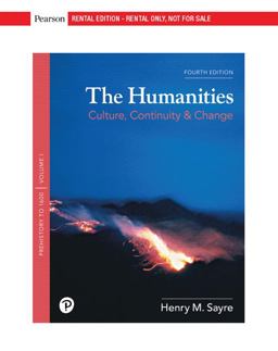 Humanities Culture, Continuity, and Change, Volume 1 4th 9780134739816 Front Cover