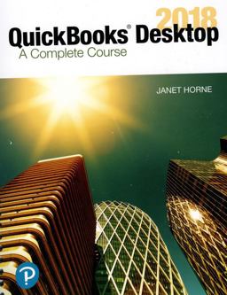 QuickBooks Desktop 2018 A Complete Course 17th 9780134743813 Front Cover