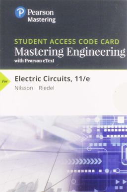 Mastering Engineering with Pearson EText -- Standalone Access Card -- for Electric Circuits 11th 9780134743837 Front Cover