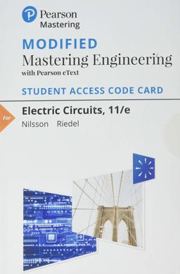 Modified Mastering Engineering with Pearson EText -- Standalone Access Card -- for Electric Circuits 11th 9780134743851 Front Cover