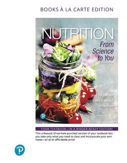 Nutrition: From Science to You  9780134745909 Front Cover