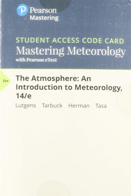 MasteringMeteorology with Pearson EText -- ValuePack Access Card -- for the Atmosphere