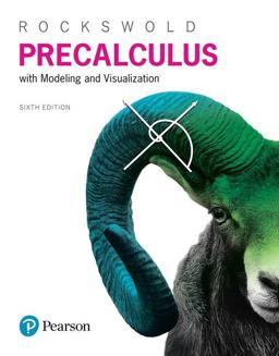 Precalculus with Modeling and Visualization -- Mylab Math with Pearson EText Access Code