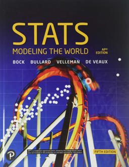 Stats: Modeling the World 5th- AP Edition 5th 9780134761435 Front Cover