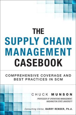 The Supply Chain Management Casebook