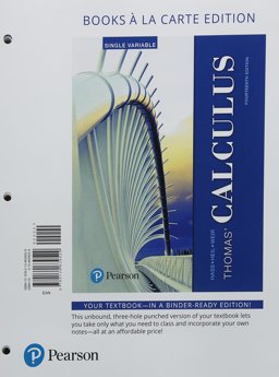 Thomas' Calculus, Single Variable, Books a la Carte Edition Plus MyMathLab with Pearson EText -- Access Card Package