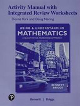 Activity Manual with Integrated Review Worksheets for Using and Understanding Mathematics