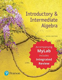 Introductory and Intermediate Algebra with Integrated Review + Mylab Math + Worksheets