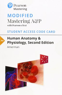 Modified Mastering a&amp;P with Pearson EText -- Standalone Access Card -- for Human Anatomy and Physiology 2nd 9780134788074 Front Cover