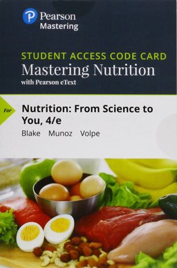 MasteringNutrition with MyDietAnalysis with Pearson EText -- Standalone Access Card -- for Nutrition
