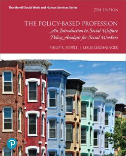 The Policy-based Profession: An Introduction to Social Welfare Policy Analysis for Social Workers  9780134794297 Front Cover