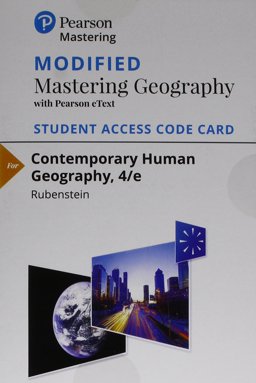 Modified Mastering Geography with Pearson EText -- Standalone Access Card -- for Contemporary Human Geography