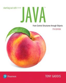 Starting Out With Java: From Control Structures Through Objects  9780134802213 Front Cover