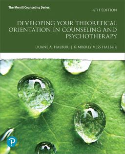 Developing Your Theoretical Orientation in Counseling and Psychotherapy:  9780134805726 Front Cover