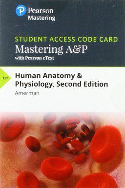 MasteringA&amp;P with Pearson EText -- Standalone Access Card -- for Human Anatomy and Physiology 2nd 9780134807331 Front Cover