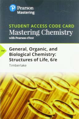 MasteringChemistry with Pearson EText -- Standalone Access Card -- for General, Organic, and Biological Chemistry Structures of Life 6th 9780134813035 Front Cover