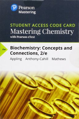 MasteringChemistry with Pearson EText -- Standalone Access Card -- for Biochemistry Concepts and Connections 2nd 9780134813066 Front Cover