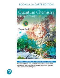 Physical Chemistry: Quantum Chemistry and Spectroscopy, Books a La Carte Edition  9780134813943 Front Cover