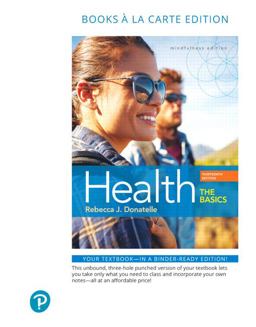 Health: The Basics, Books a La Carte Edition 2018 9780134814285 Front Cover