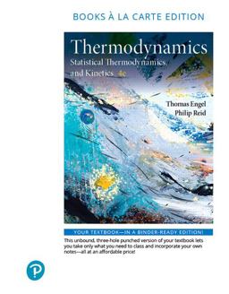 Physical Chemistry: Thermodynamics, Statistical Thermodynamics, and Kinetics, Books a La Carte Edition  9780134814612 Front Cover