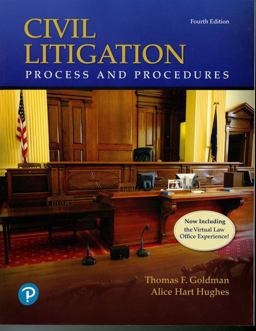 Civil Litigation Process and Procedures 4th 9780134831046 Front Cover